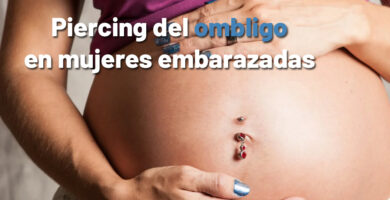 piercing ombligo embarazo